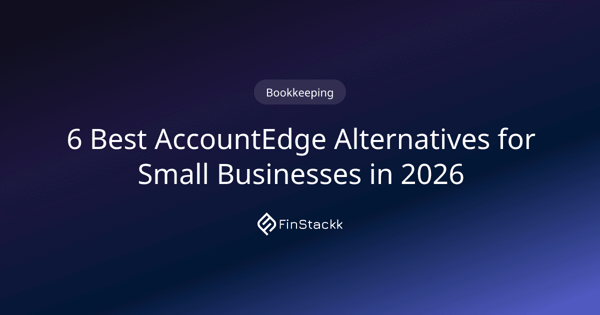 6 Best AccountEdge Alternatives for Small Businesses in 2026