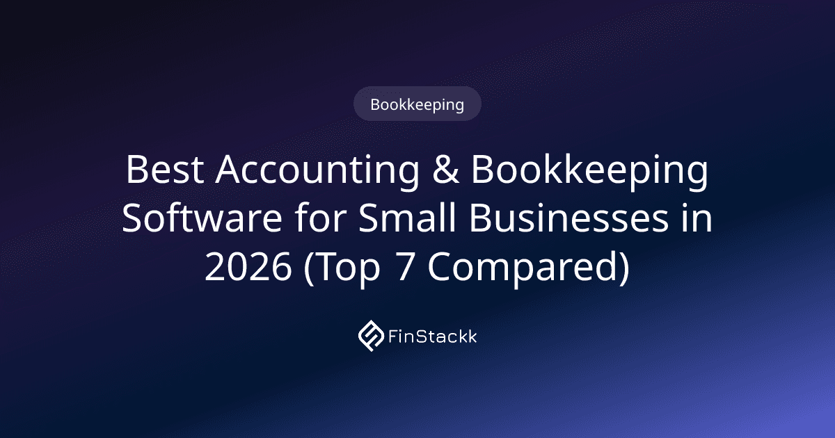 Best Accounting & Bookkeeping Software for Small Businesses in 2026 (Top 7 Compared)