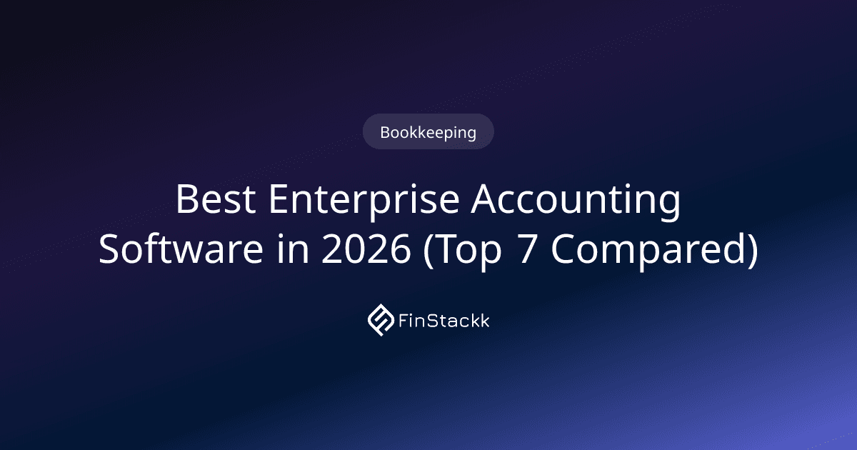 Best Enterprise Accounting Software in 2026 (Top 7 Compared)