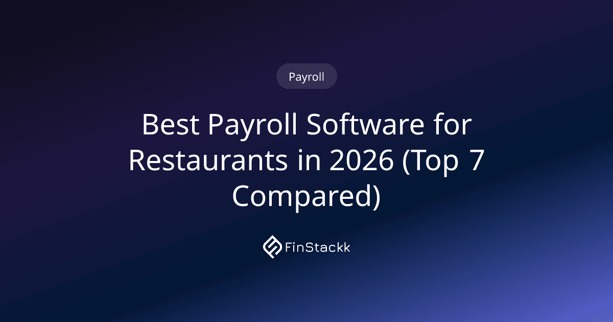Best Payroll Software for Restaurants in 2026 (Top 7 Compared)