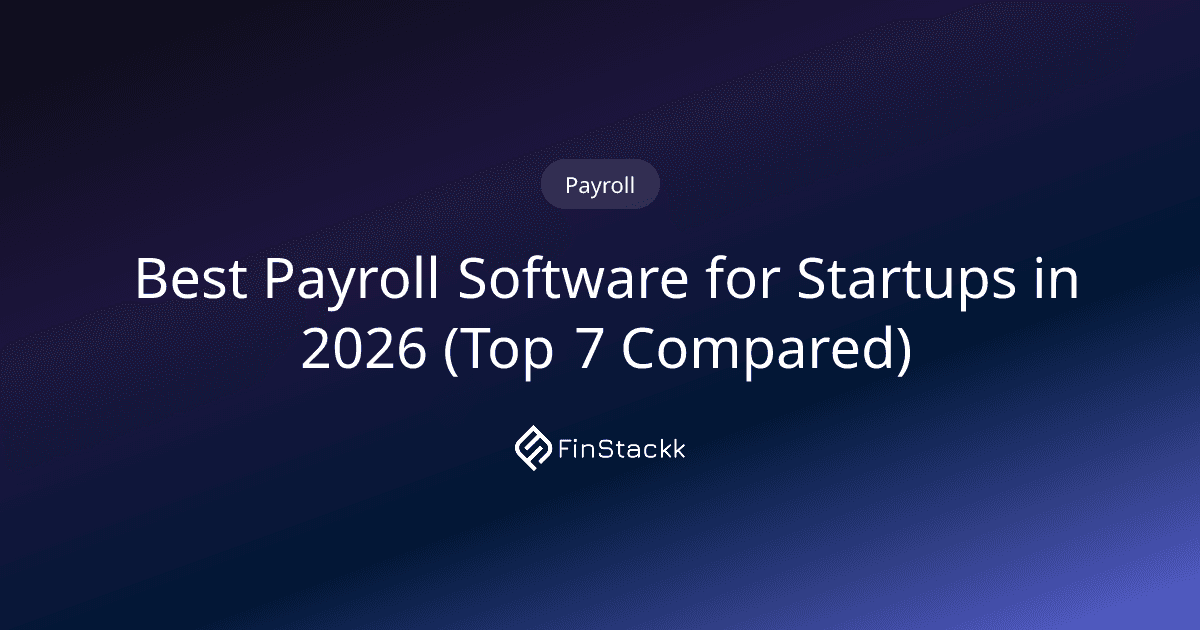Best Payroll Software for Startups in 2026 (Top 7 Compared)