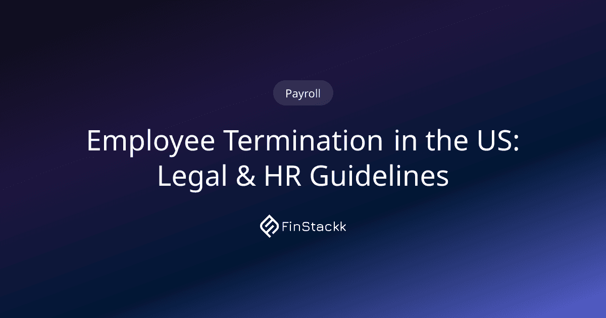 Employee Termination in the US: Legal & HR Guidelines