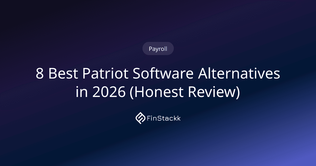 8 Best Patriot Software Alternatives in 2026 (Honest Review)
