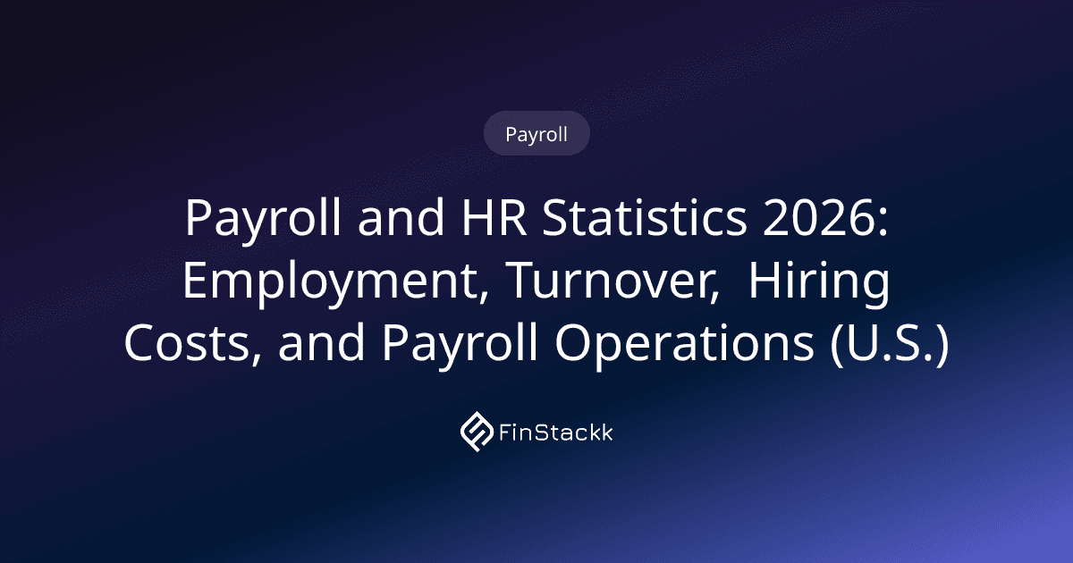Payroll and HR Statistics 2026: Employment, Turnover, Hiring Costs, and Payroll Operations (U.S.)