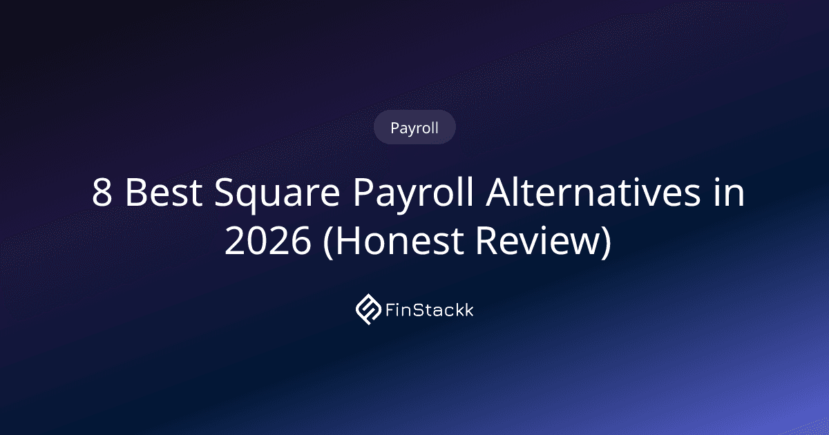 8 Best Square Payroll Alternatives in 2026 (Honest Review)