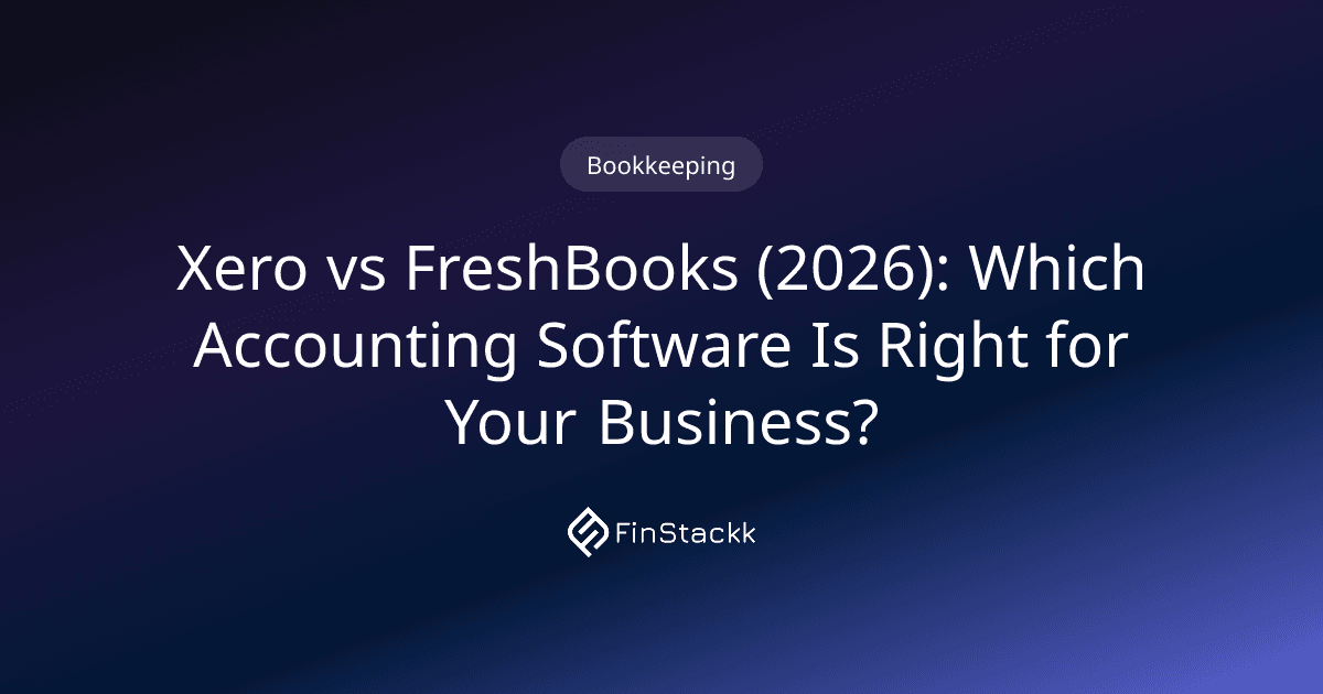 Xero vs FreshBooks (2026): Which Accounting Software Is Right for Your Business?